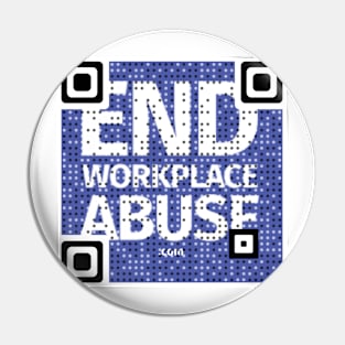 End Workplace Abuse QR Code Pin