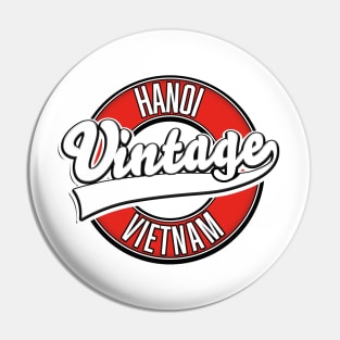 Hanoi Vietnam retro logo Pin