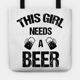 This girl needs a beer Tote