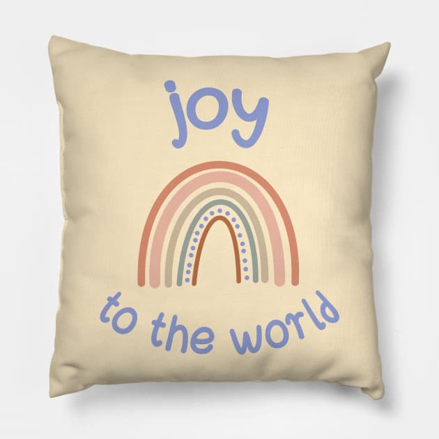 Joy to the World + rainbow in muted boho colors Pillow by Ofeefee