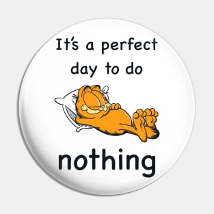 To do nothing Pin