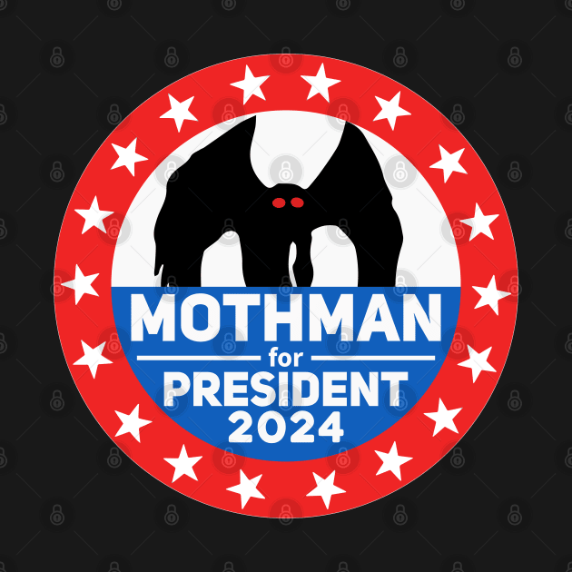 Mothman for President 2024 , Funny Bumper by yass-art