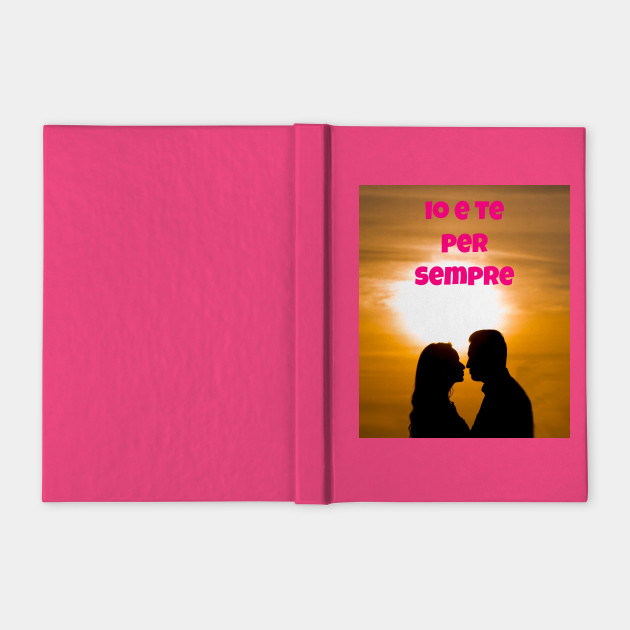Io E Te Per Sempre - 