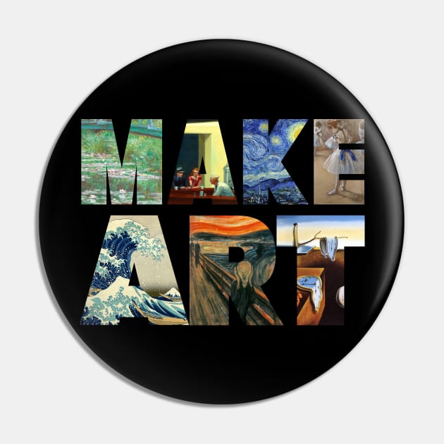 Make Art Pin by Pinkazoid