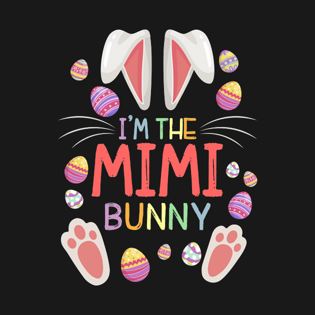I'm The Mimi Bunny Matching Family Easter Party by DEEDRABZEREN ART
