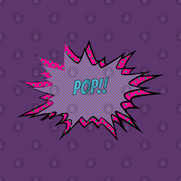 Pop!! (Clear BG) by LozMac