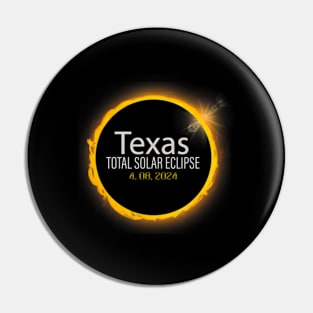 Solar Eclipse 2024 Total Solar Eclipse State Texas Pin