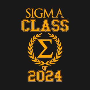 Sigma Class Of 2024 Senior Class Graduation Gift T-Shirt