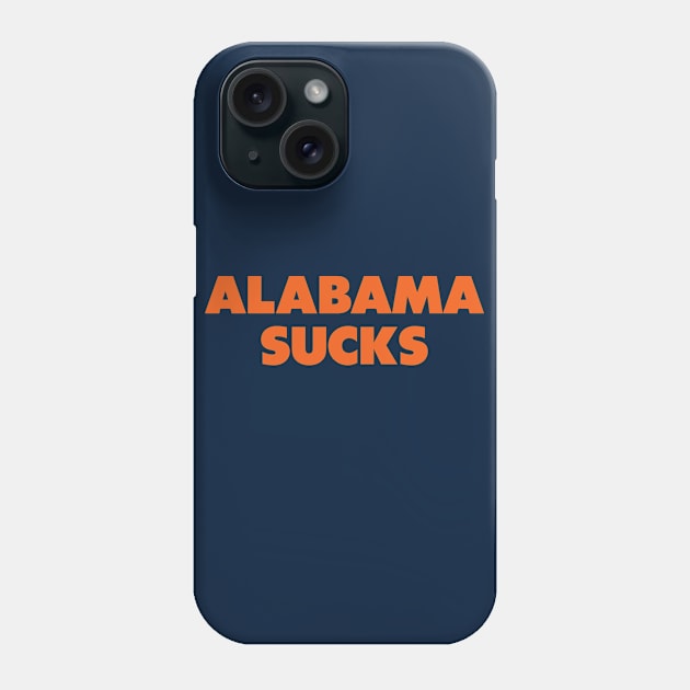 Alabama sucks - Clemson/Auburn college gameday rivalry Phone Case by Sharkshock