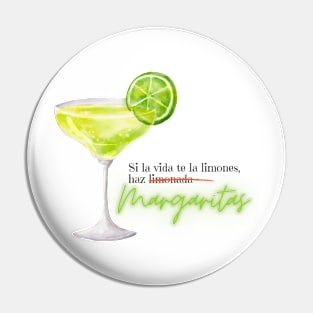 Si la vida te da limones, haz MARGARITAS Pin