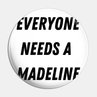 Madeline Name Design Everyone Needs A Madeline Pin