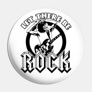 Let there be rock Pin