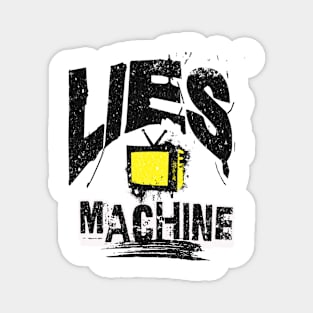 Lies Machine Magnet