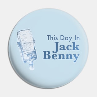 This Day in Jack Benny Pin