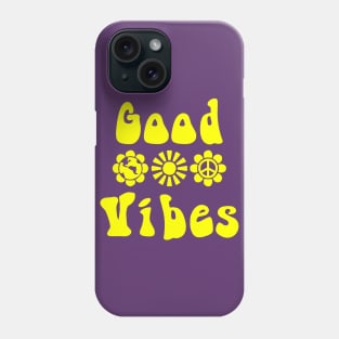 Good Vibes Phone Case