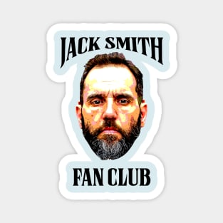 Jack Smith Fan Club Magnet