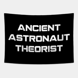 Ancient Astronaut Theorist - 2 Tapestry