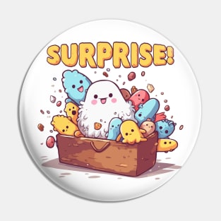 Just a Surprise Pin