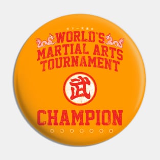 World's Martial Arts Tournament Champion Pin