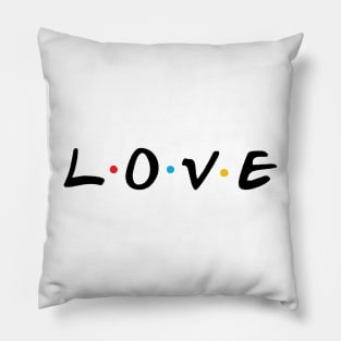 Love x Friends Pillow