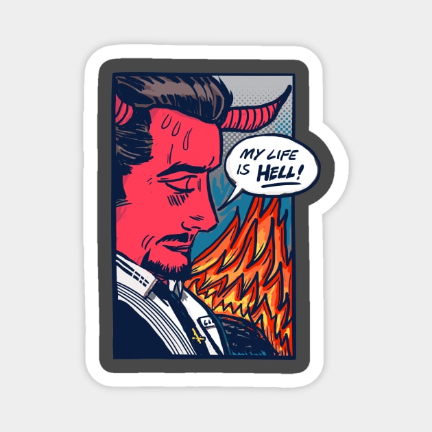 My Life is Hell Magnet by Pixelmania