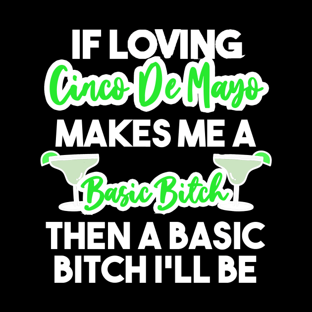 Cinco De Mayo Bitch by BethTheKilljoy