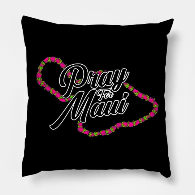 Pray For Maui Strong Hawaii Strong Maui Wildfire Support Maui Pillow by TrikoNovelty