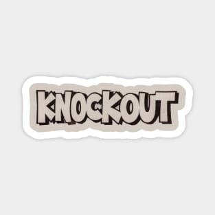 Knockout - RansomNote Magnet