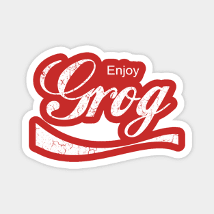 Enjoy Grog Magnet