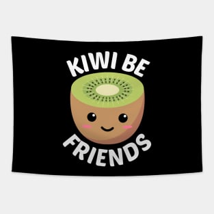 Kiwi Be Friends - Kiwi Pun Tapestry