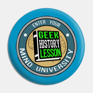 GeeK History Lesson - New Logo! Pin