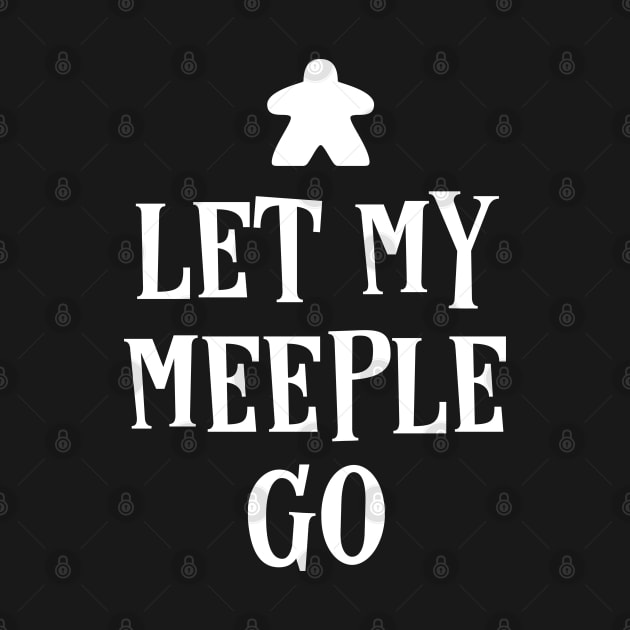 Let my Meeple Go Board Games Pun by pixeptional