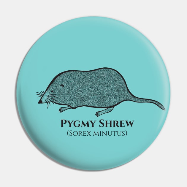 Pygmy Shrew with Common and Scientific Names - animal design Pin by Green Paladin