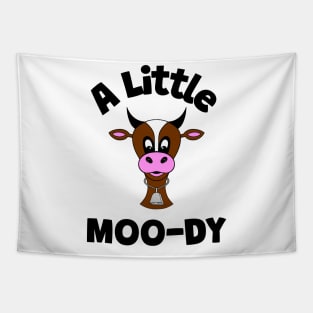 COW Lover A Little Moody Funny Cow Quote Tapestry