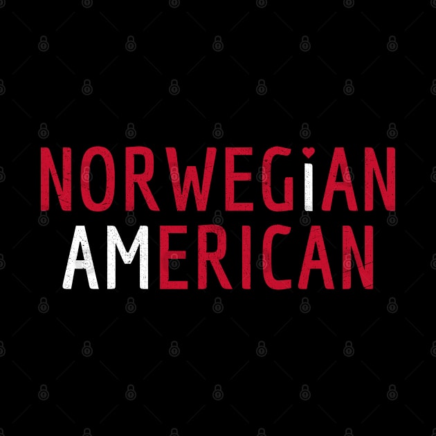 I Am Norwegian American - Norway and America Pride by Family Heritage Gifts