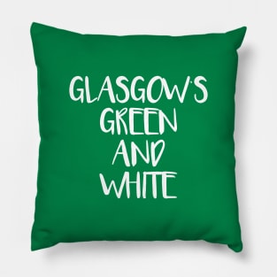 GLASGOW'S GREEN AND WHITE, Glasgow Celtic Football Club White Text Design Pillow