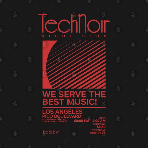 Retro 80s Technoir Nightclub Poster from the Terminator Movie by DaveLeonardo