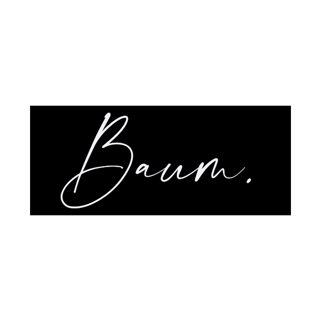 Baum Name, Baum Birthday by flowertafy