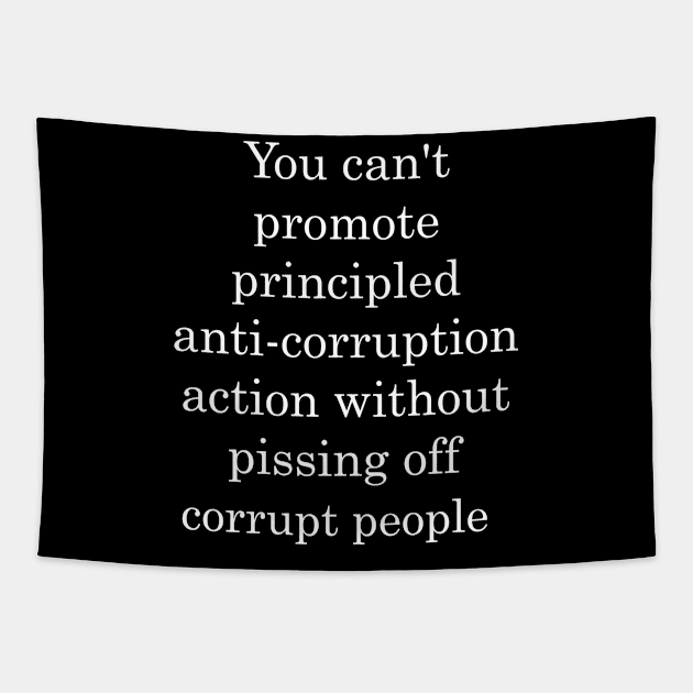 Kent corruption quote Tapestry by Attia17