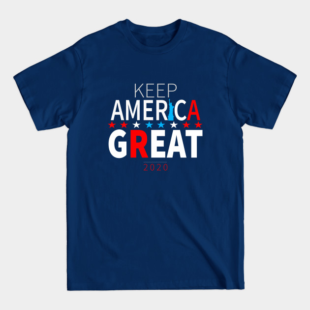 Disover Keep America Great ! 2020 Trump - Keep America Great - T-Shirt