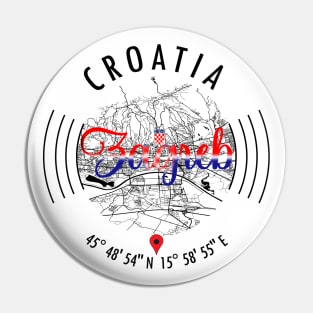 Zagreb, CROATIA Pin