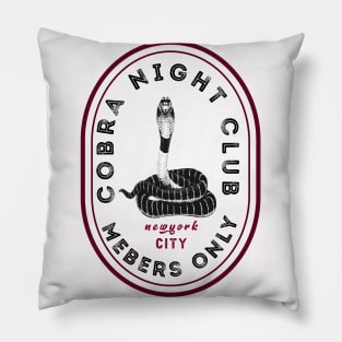 Cobra night club . Pillow