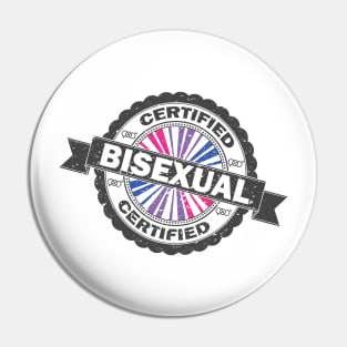 Certified Bisexual Pride Seal of Approval with Pride Flag Background Pin