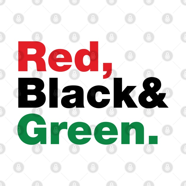 Red, Black & Green. by forgottentongues