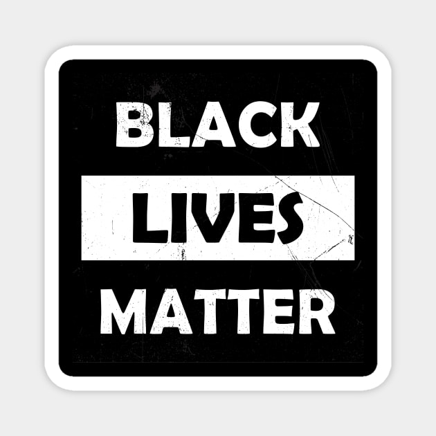 Black Lives Matter (grunge) Magnet by hedehede