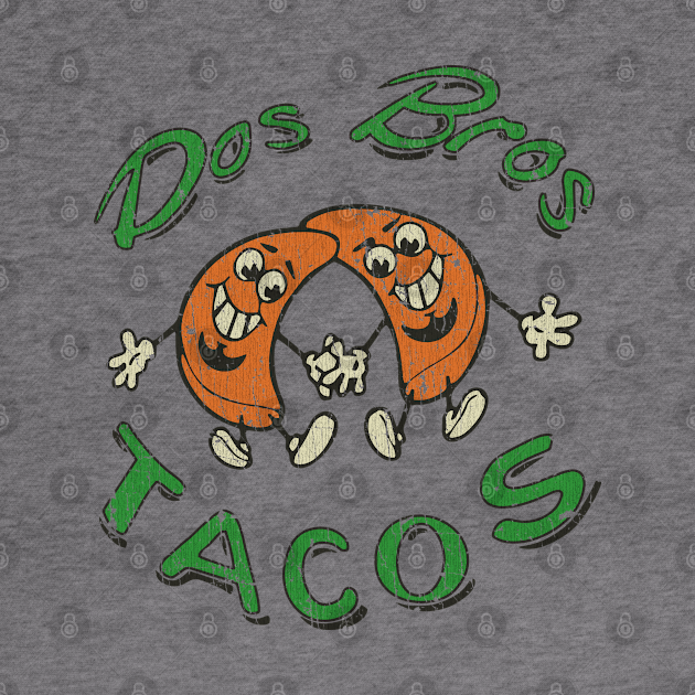 Discover Dos Bros Tacos 2013 Sweat À Capuche Hoodie Unisex