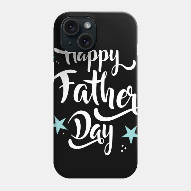 Happy father's day lovely Phone Case by Formoon
