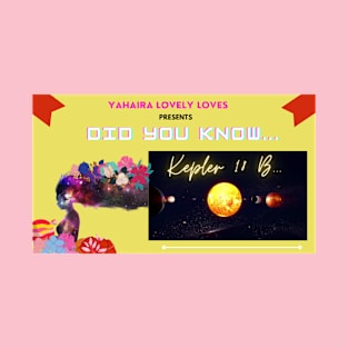 YouTube Video: Did You Know: Kepler-18 b AKA Jovian... by Yahaira Lovely Loves T-Shirt