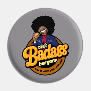 Sucka's Badass Burgers Pin