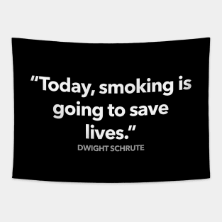 Smoking Is Going To Save Lives Tapestry